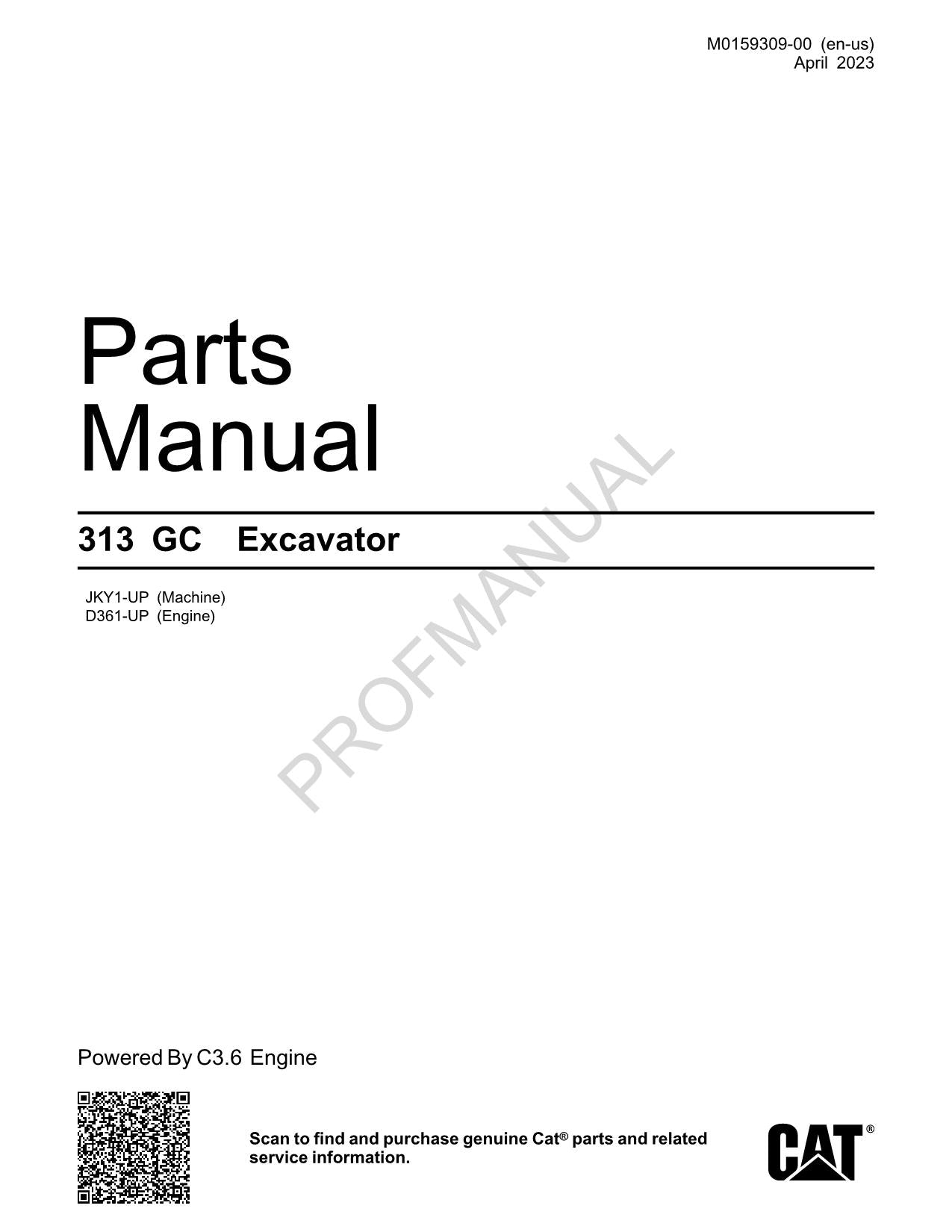 Caterpillar Cat 313 GC Excavator Parts Catalog Manual ser D361-U JKY1-up