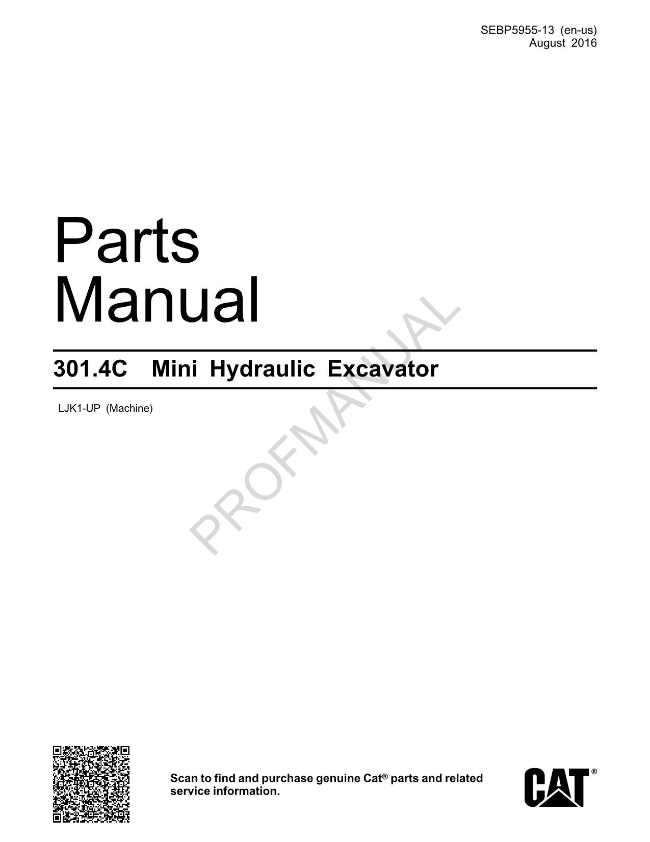 Caterpillar Cat 301.4C Mini Hydraulic Excavator Parts Catalog Manual ser LJK1-Up