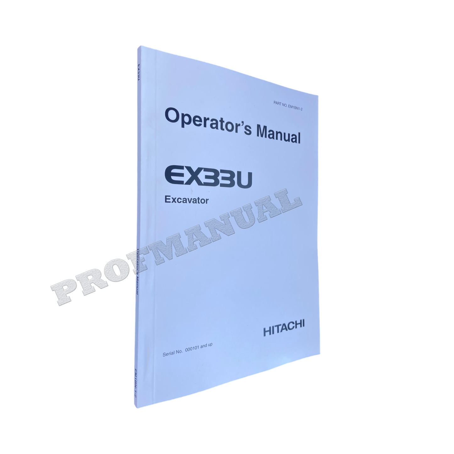 HITACHI EX33U EXCAVATOR OPERATORS MANUAL