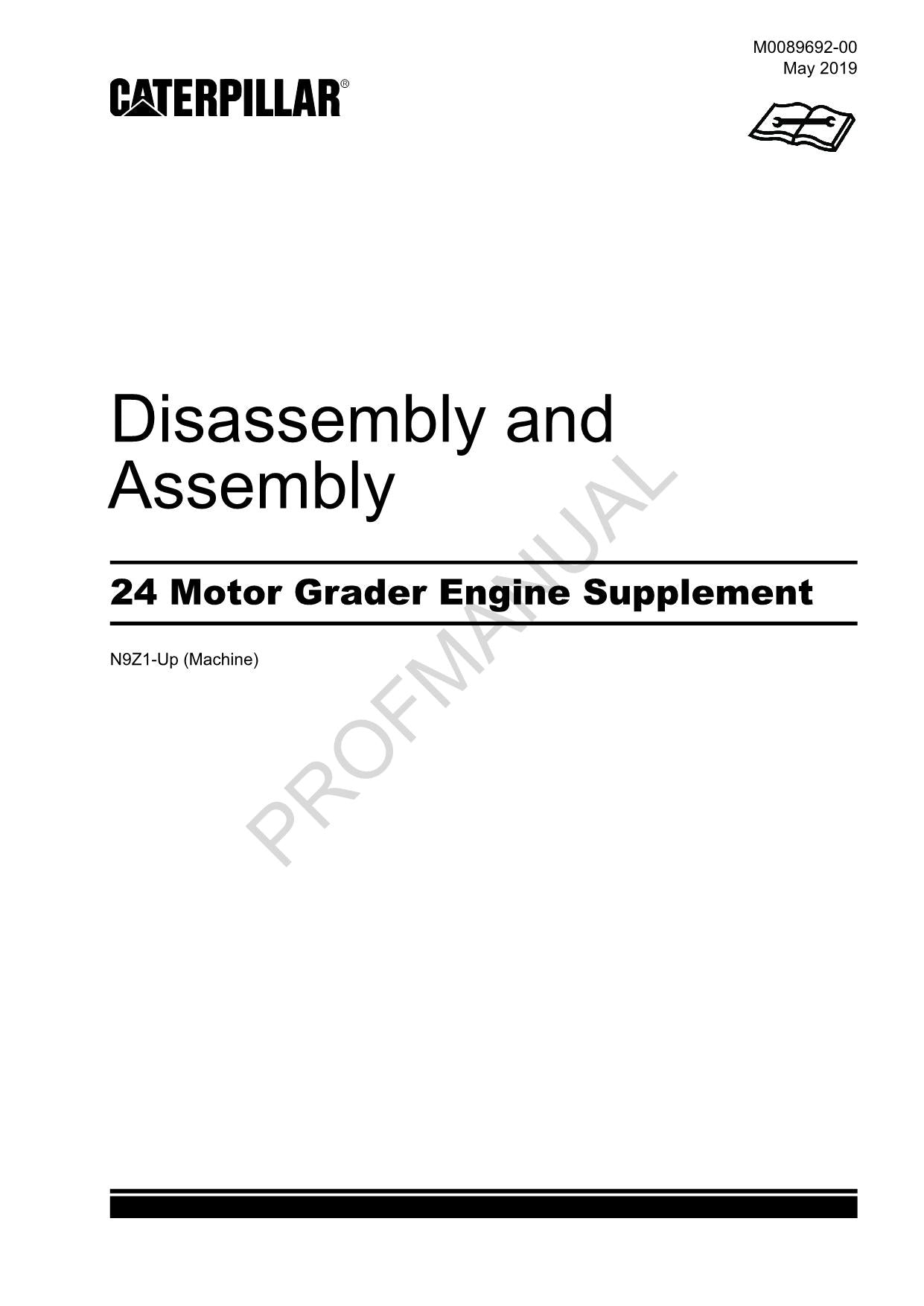 Caterpillar 24 Motor Grader Engine Suppl Disass Assembly Service Manual N9Z1-Up