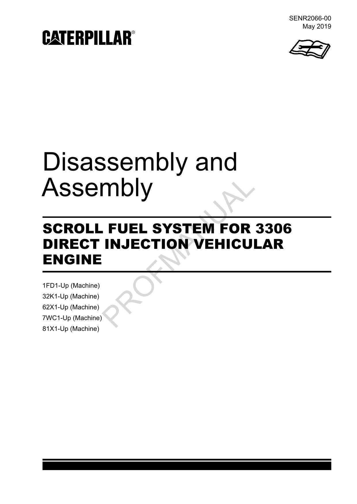 Caterpillar SCROLL FUEL SYSTEM 3306 INJECTION VEHICULAR ENGINE Disassembly Assem