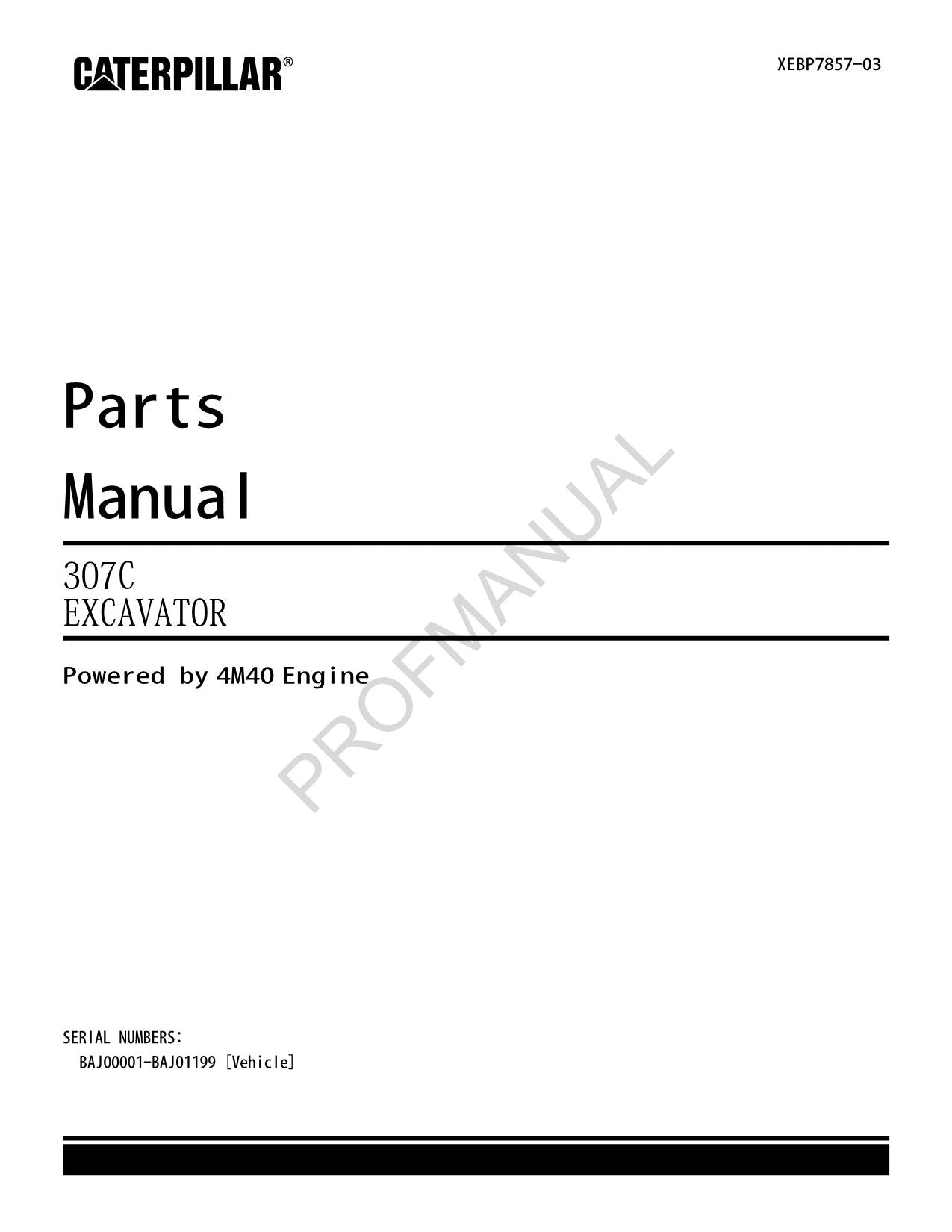 Manuel du catalogue des pièces détachées de la pelle Caterpillar Cat 307C