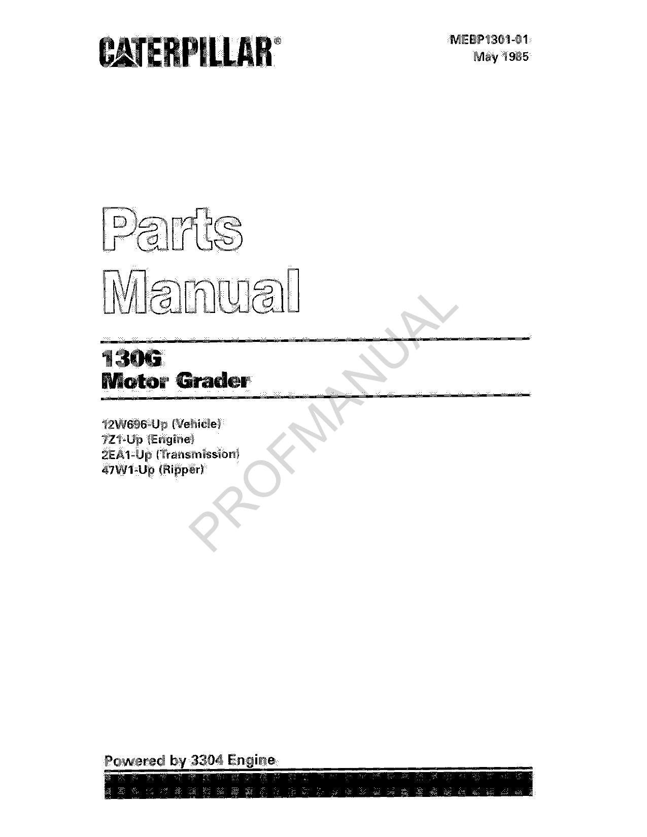 Caterpillar Cat 130G Motorgrader Parts Catalog Manual MEBP1301