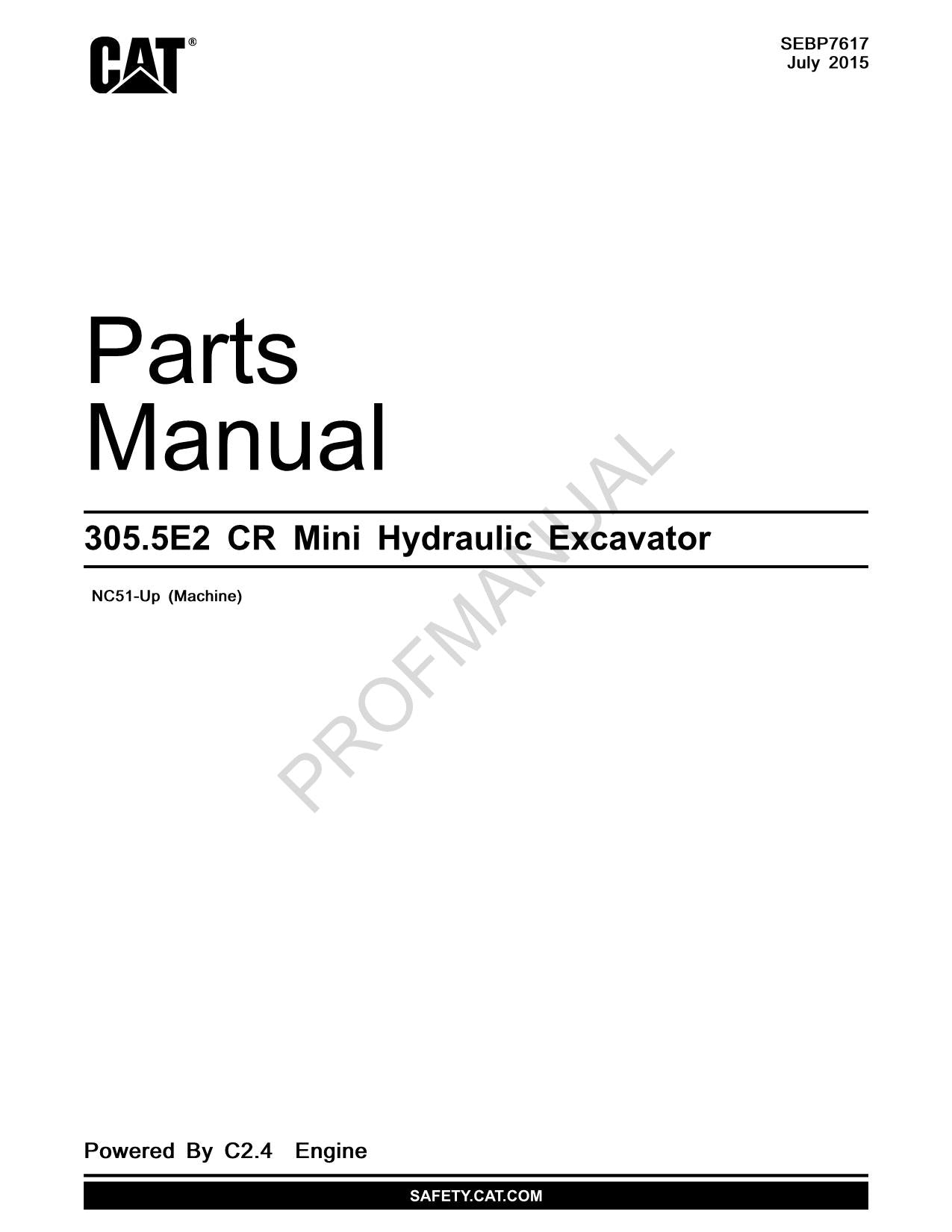 Caterpillar Cat 305.5E2 CR Mini Hydraulic Excavator Parts Catalog Manual NC51-Up