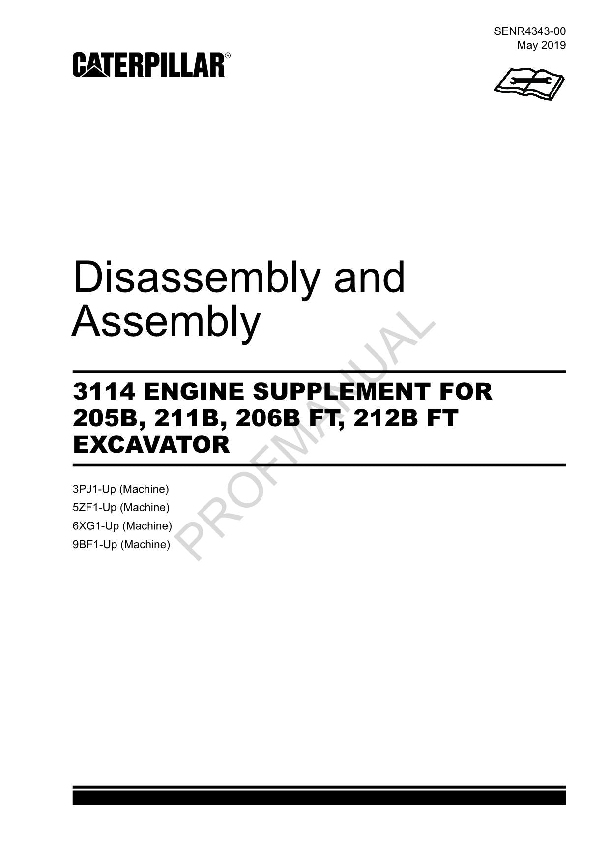 Caterpillar 3114 ENGINE SUPPL 206B FT 212B FT EXCAVATOR Disassembly Assem Manual