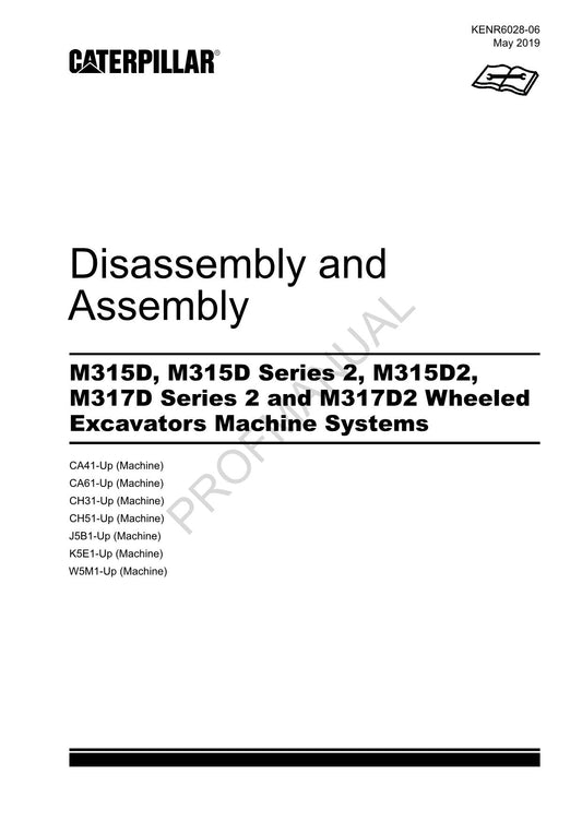 Caterpillar M315D M315D Series 2 Excavator Disassembly Assembly Service Manual