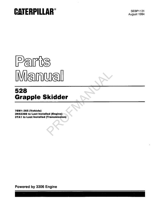 Caterpillar Cat 528 Grapple Skidder Parts Catalog Manual