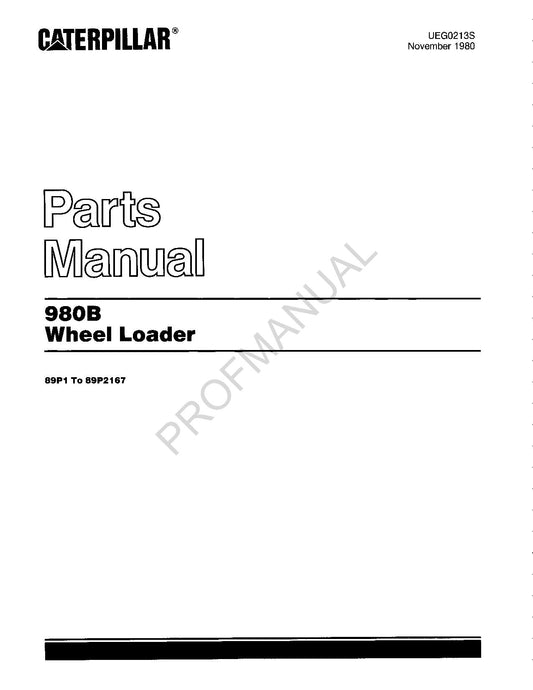 Caterpillar Cat 980B Wheel Loader Parts Catalog Manual UEG0213S