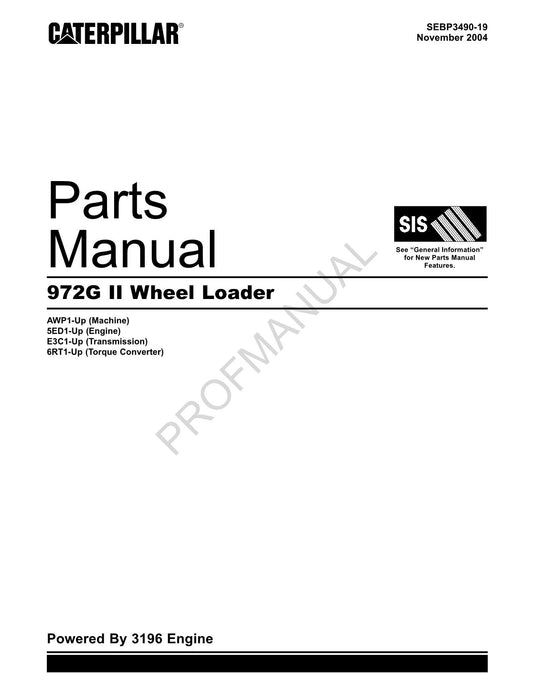 Caterpillar Cat 972G Series II Wheel Loader Parts Catalog Manual SEBP3490