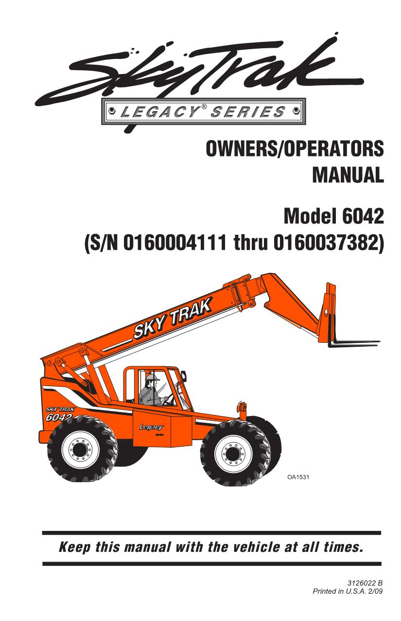 SKYTRAK 6042 Telehandler Maintenance Operation Operators Manual 3126022