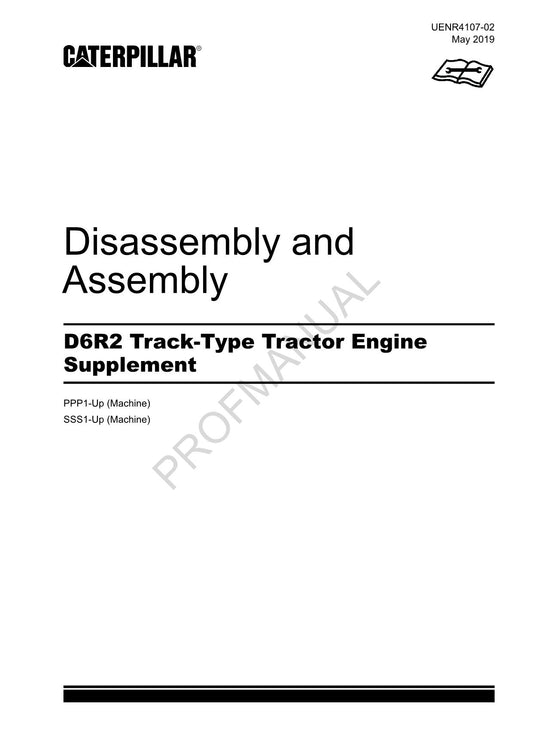 Caterpillar CAT D6R2 Track Type Tractor Engine Suppl Manual Disassembly Assembly