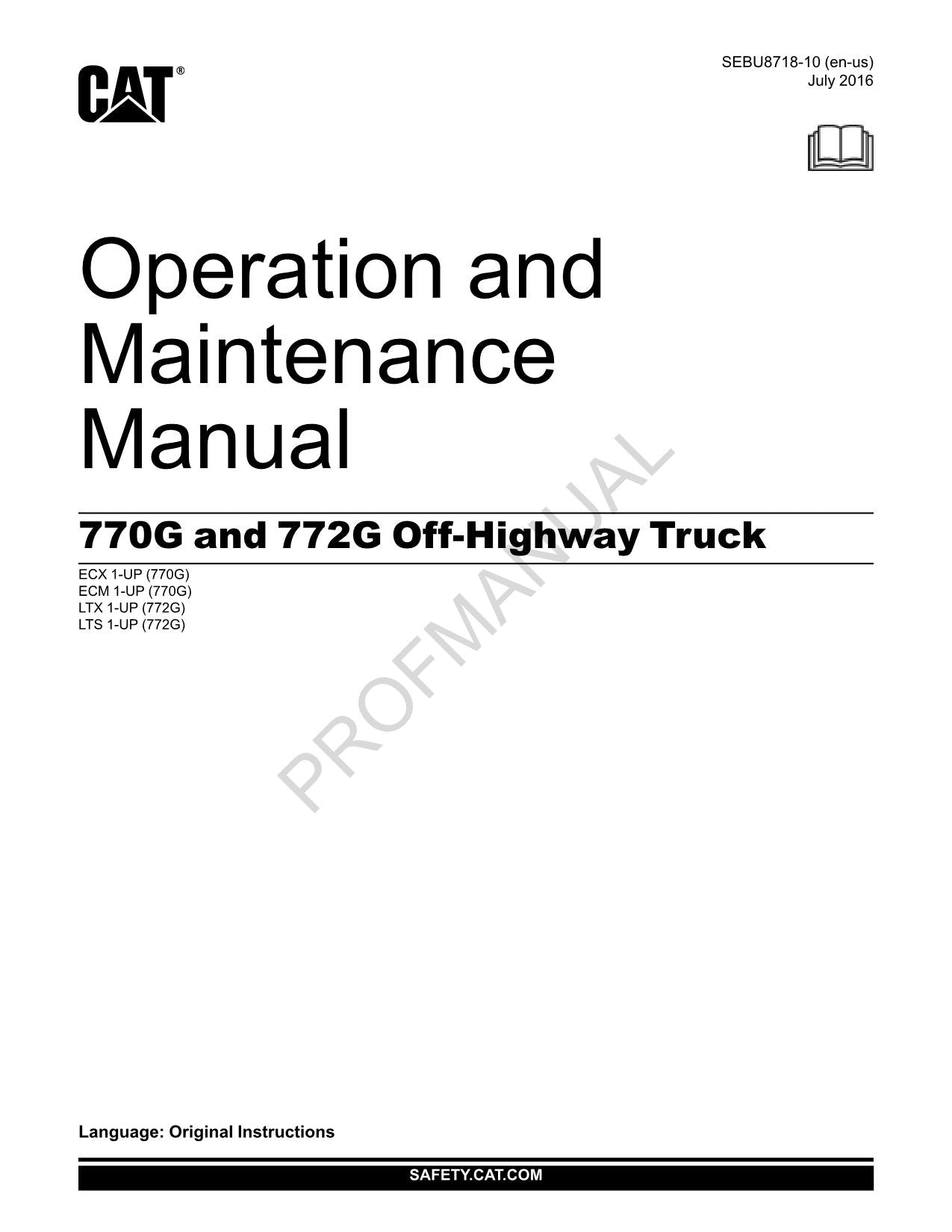 Caterpillar 770G 772G Off Highway Truck Operators Maintenance Manual SEBU8718