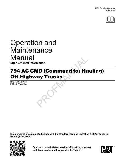 Caterpillar Cat 794 AC CMD Off Highway Truck Operators Maintenance Manual