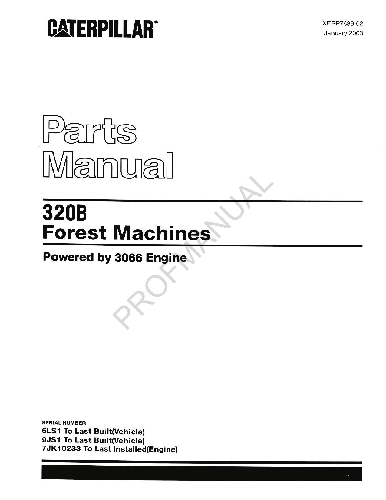 Caterpillar Cat 320B Forest Machines Parts Catalog Manual