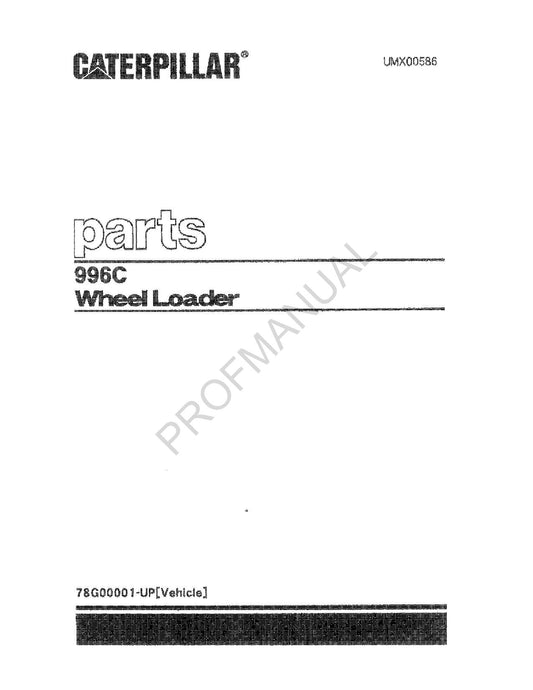 Caterpillar Cat 966C Wheel Loader Parts Catalog Manual UMX00586