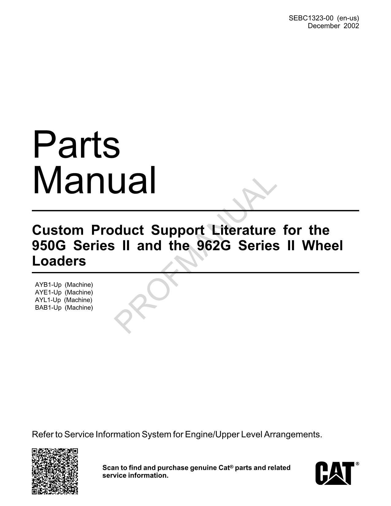 Caterpillar Cat 950G Series II 962G Series II Wheel Loader Parts Catalog Manual