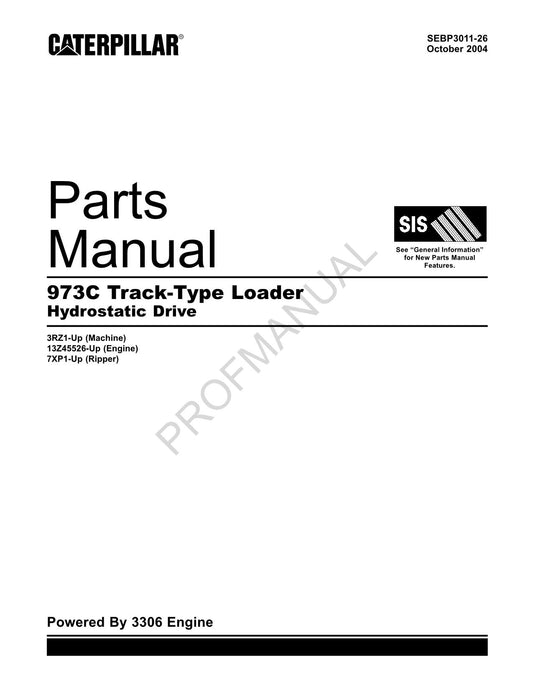 Caterpillar 973C Track Type Loader Parts Catalog Manual 3RZ1Up 13Z45526Up 7XP1Up