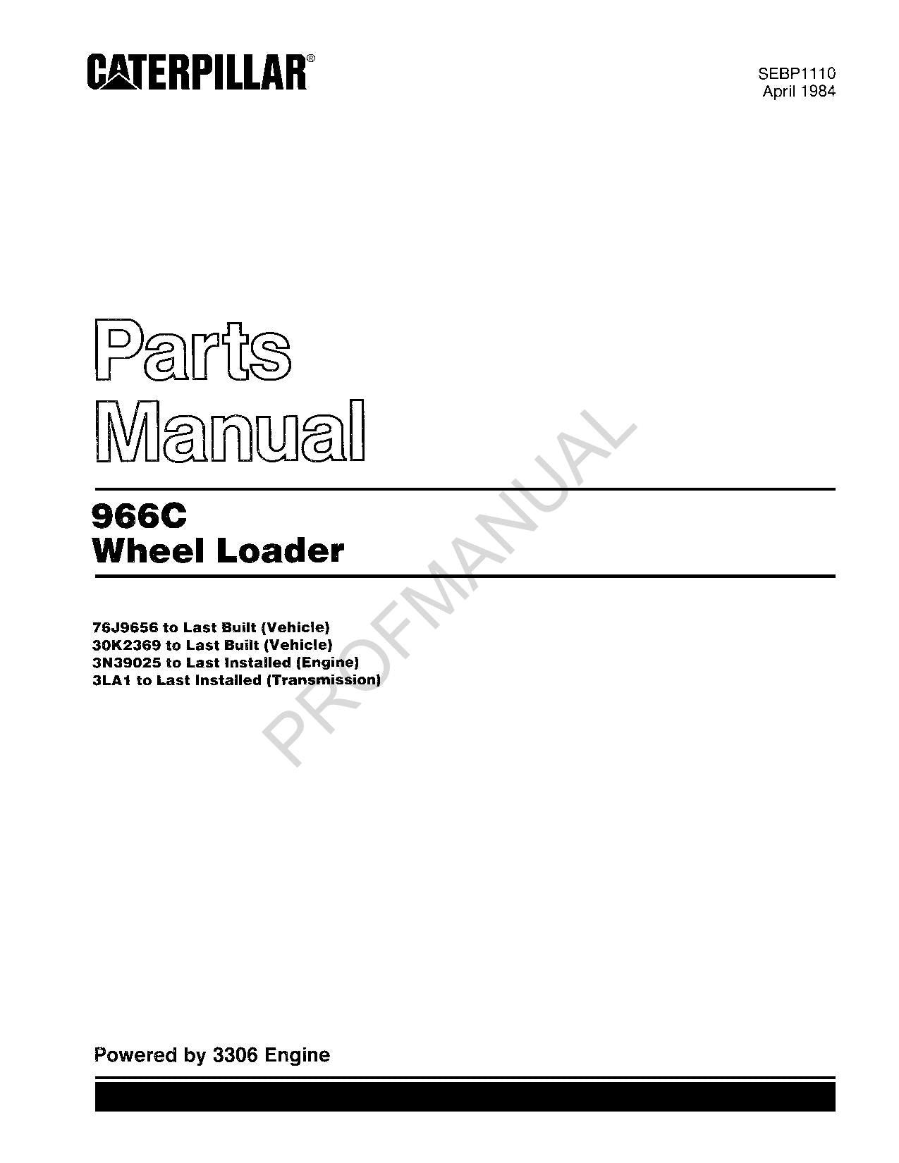 Caterpillar Cat 966C Wheel Loader Parts Catalog Manual SEBP1110