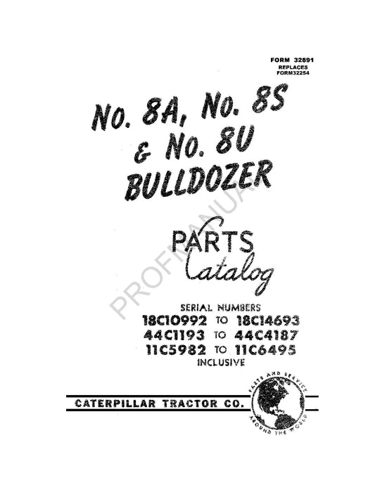 Caterpillar Cat No. 8A 8S 8U Bulldozer Parts Catalog Manual