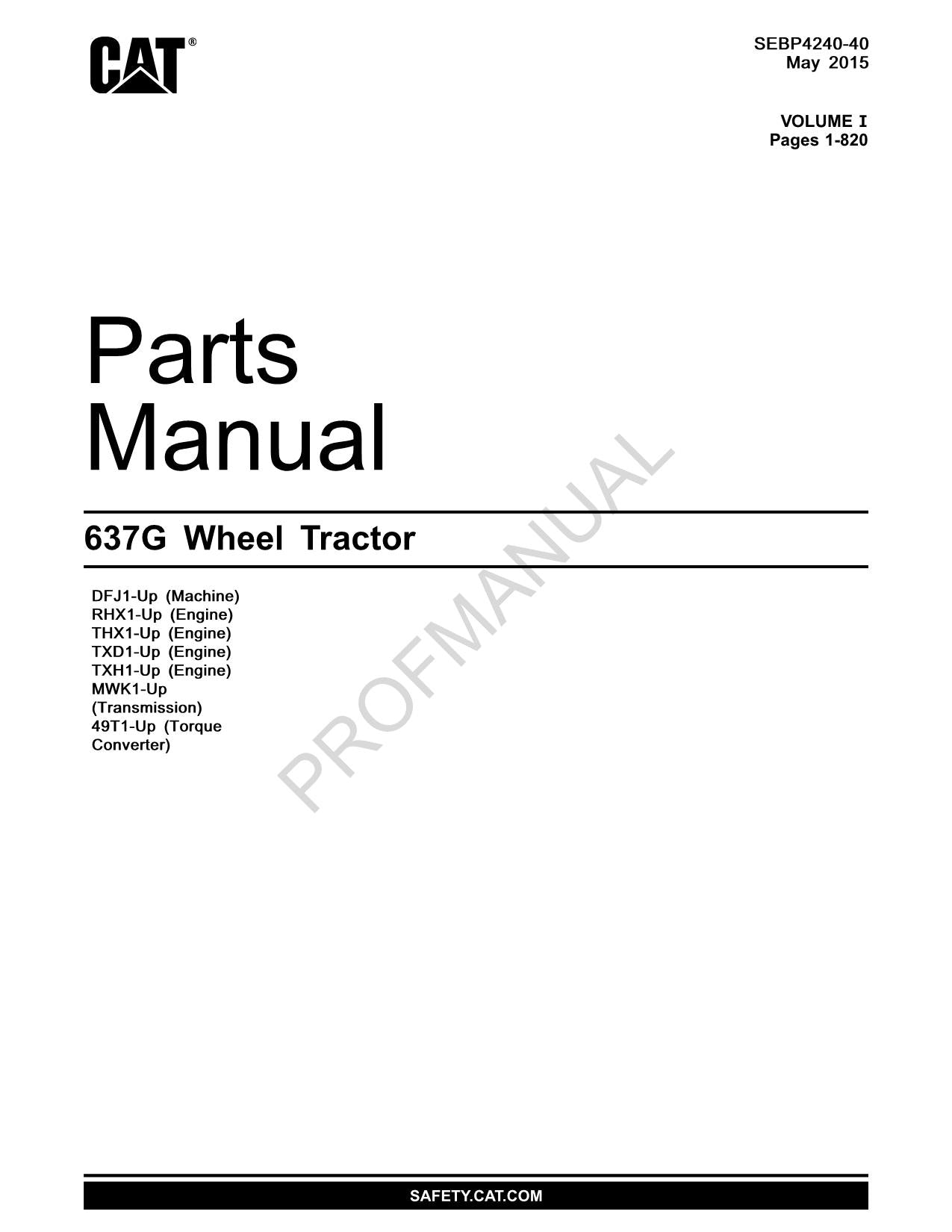 Caterpillar Cat 637G Wheel Tractor Parts Catalog Manual SEBP4240