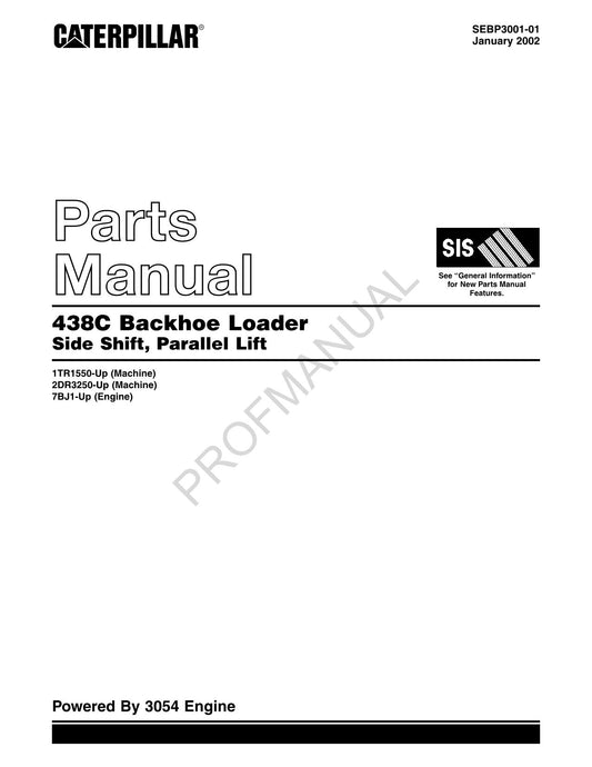 Caterpillar Cat 438C Backhoe Loader Side Shift Parts Catalog Manual SEBP3001