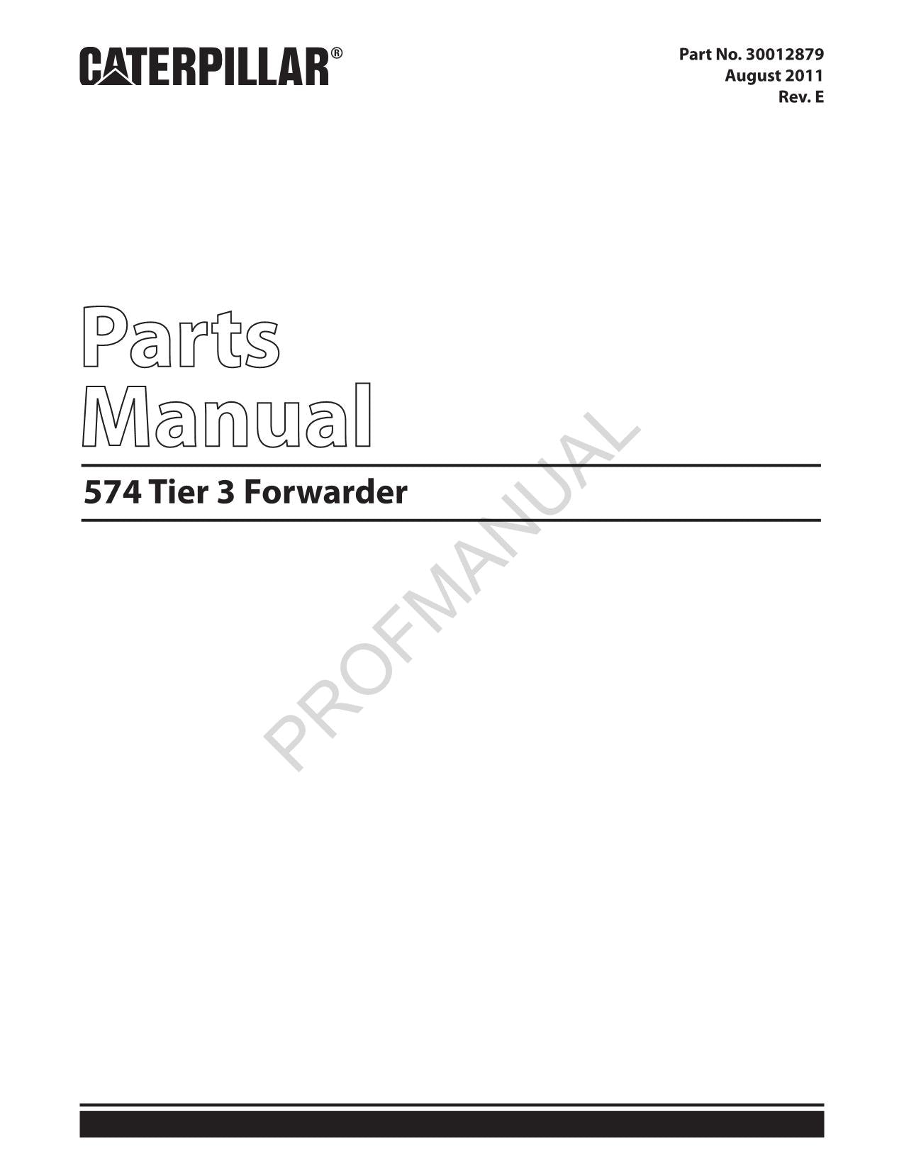 Caterpillar Cat 574 Tier 3 Forwarder Parts Catalog Manual