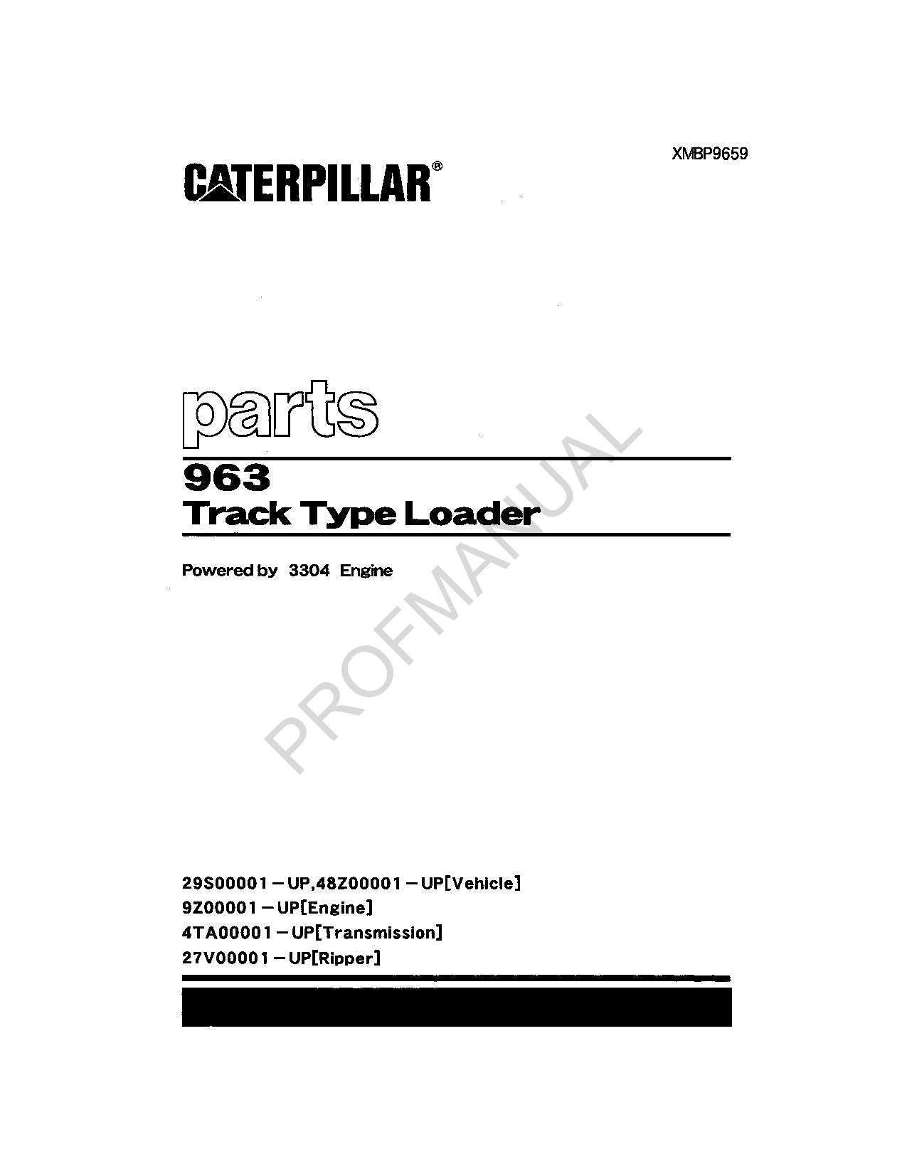 Caterpillar Cat 963 Track Type Loader Parts Catalog Manual XMBP9659