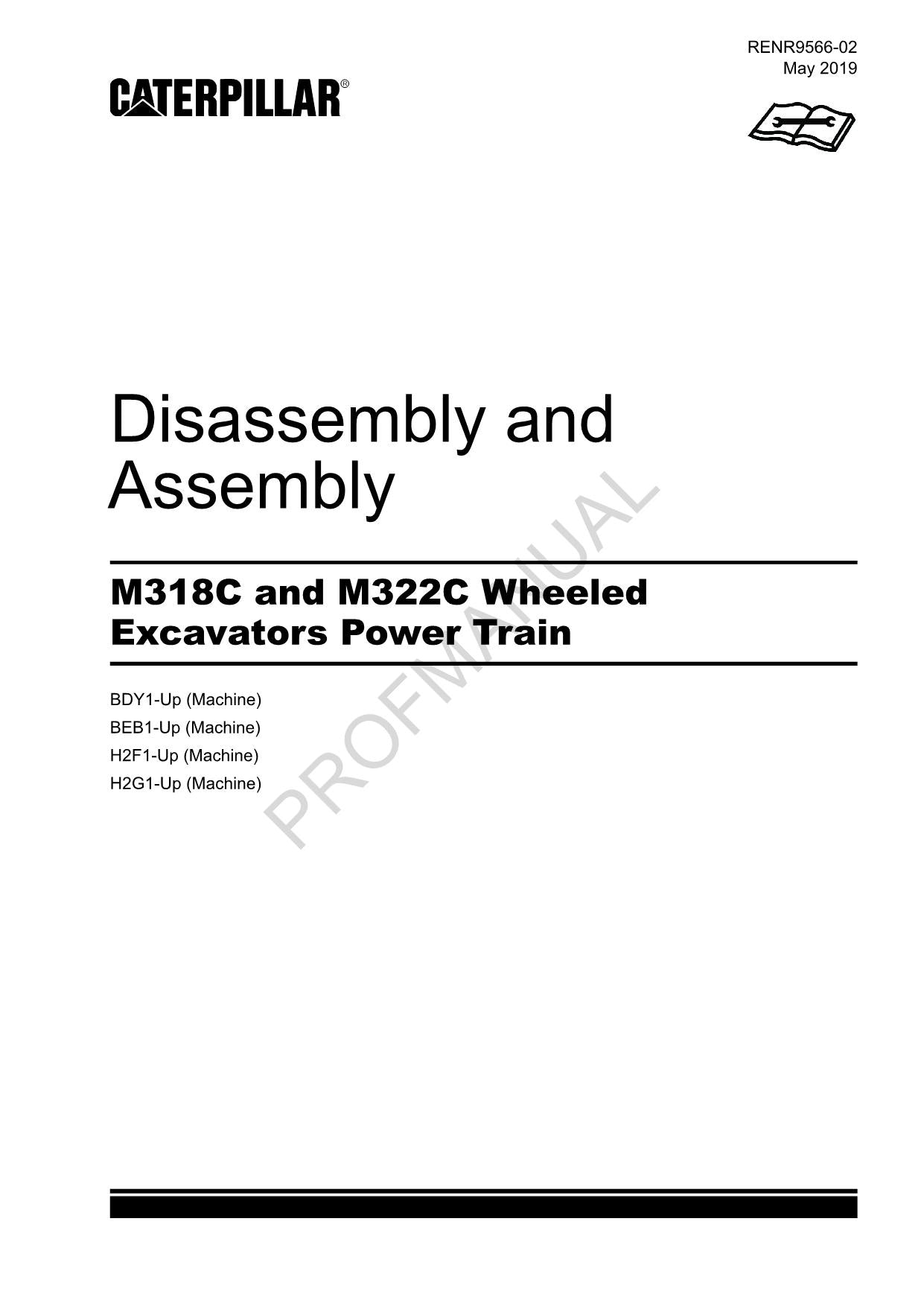 Caterpillar M318C M322C Excavator Power Train Disass Assembly Service Manual