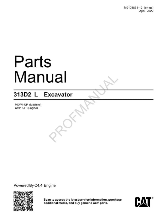 Caterpillar Cat 313D2 L Excavator Parts Catalog Manual ser C491-Up MDW1-Up