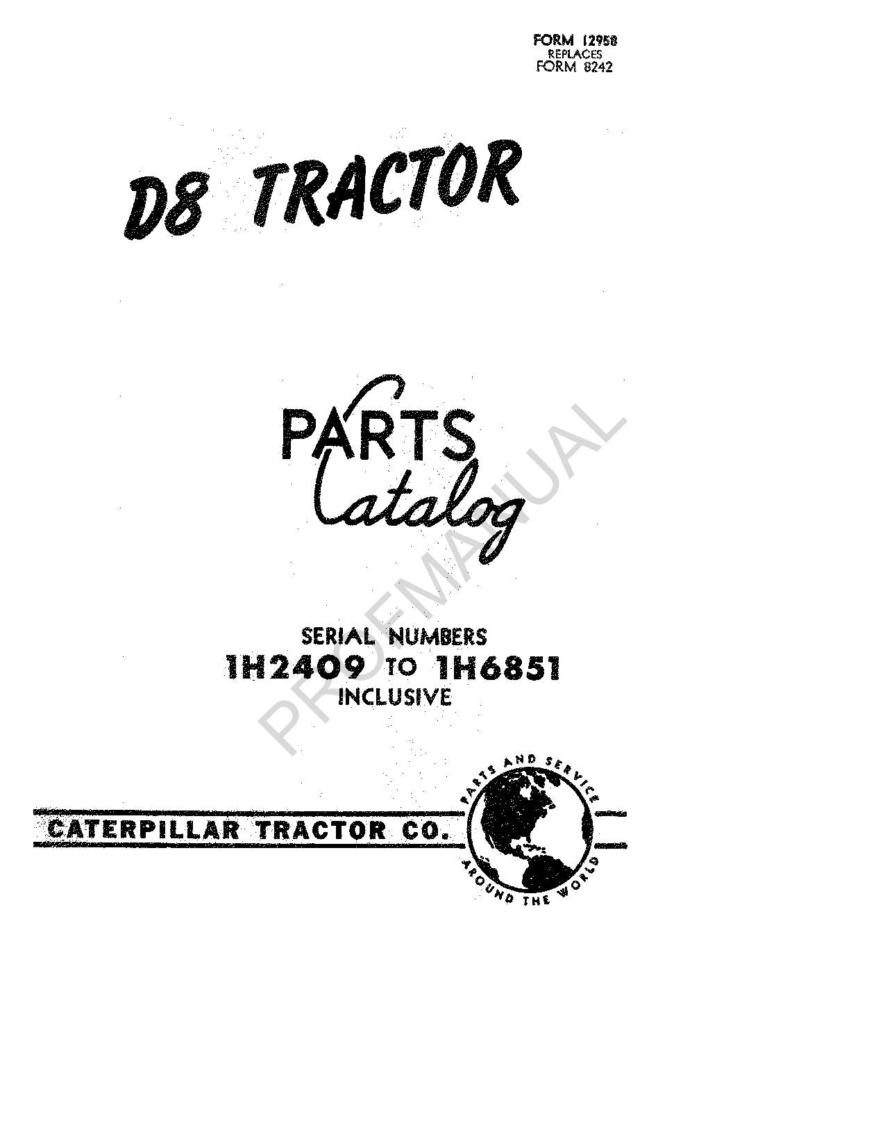 Caterpillar Cat D8 Tractor Parts Catalog Manual ser 1H2409-1H6851