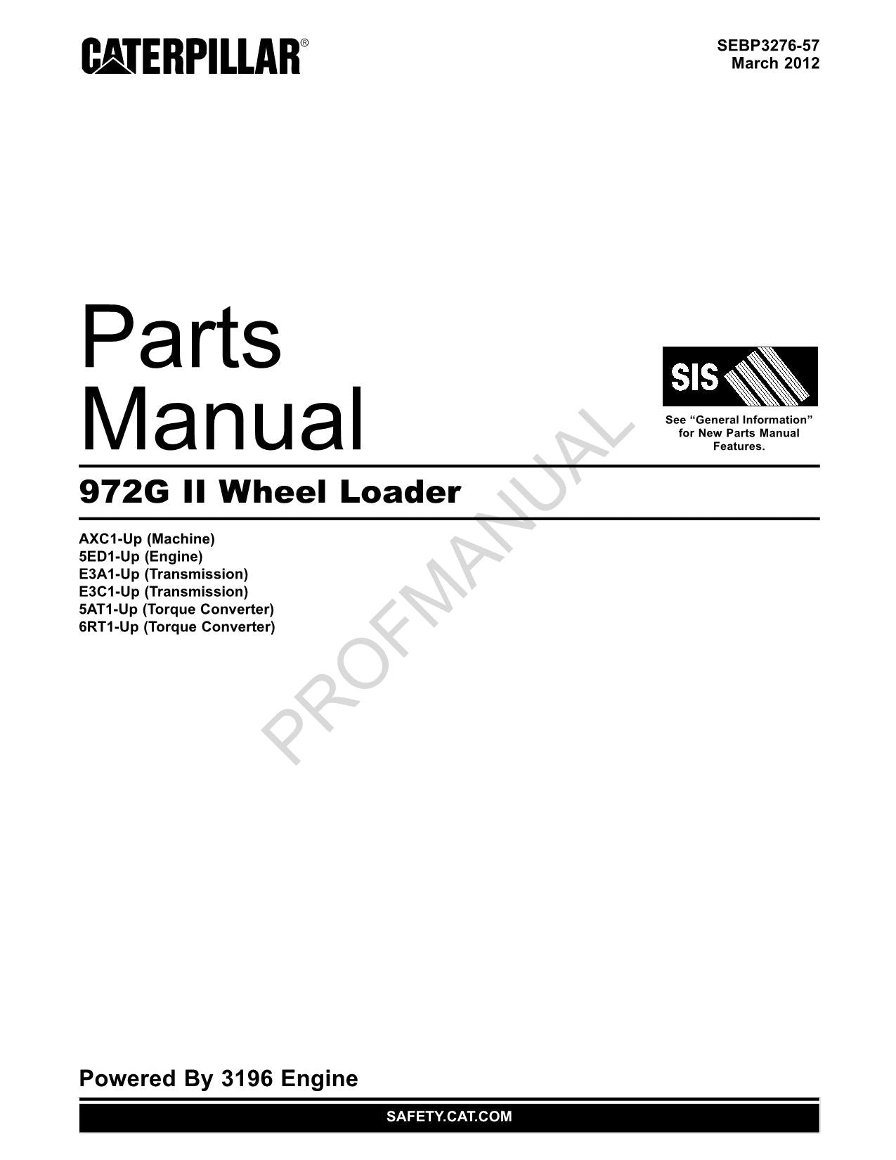 Caterpillar Cat 972G Series II Wheel Loader Parts Catalog Manual SEBP3276