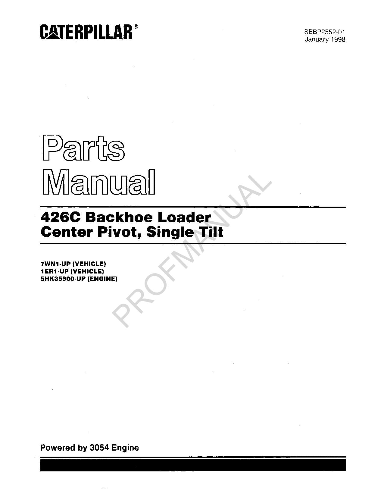 Caterpillar Cat 426C Backhoe Loader Center Pivot Parts Catalog Manual SEBP2552