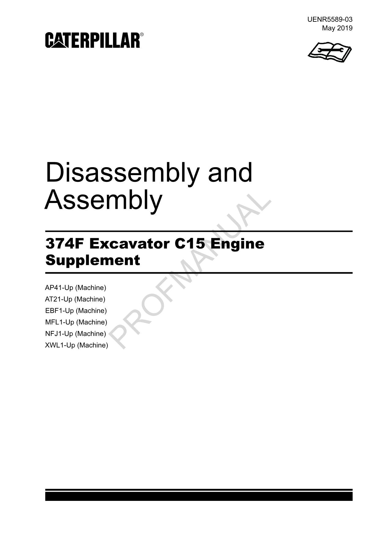 Caterpillar 374F Excavator C15 Engine Supplement Disassembly Assembly Manual