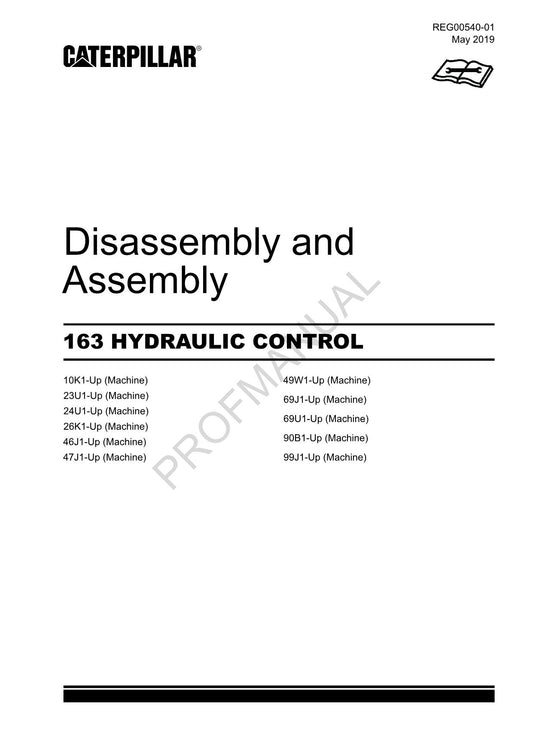 Caterpillar CAT 163 HYDRAULIC CONTROL Manual Disassembly Assembly