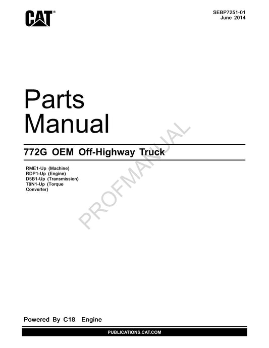 Caterpillar Cat 772G OEM Off Highway Truck Parts Catalog Manual