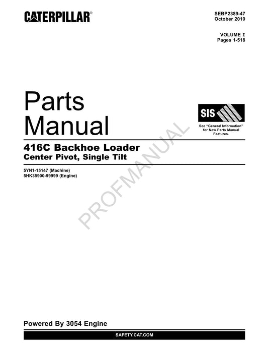 Catalogue de pièces détachées pour chargeuse-pelleteuse Caterpillar Cat 416C à pivot central Manuel SEBP2389