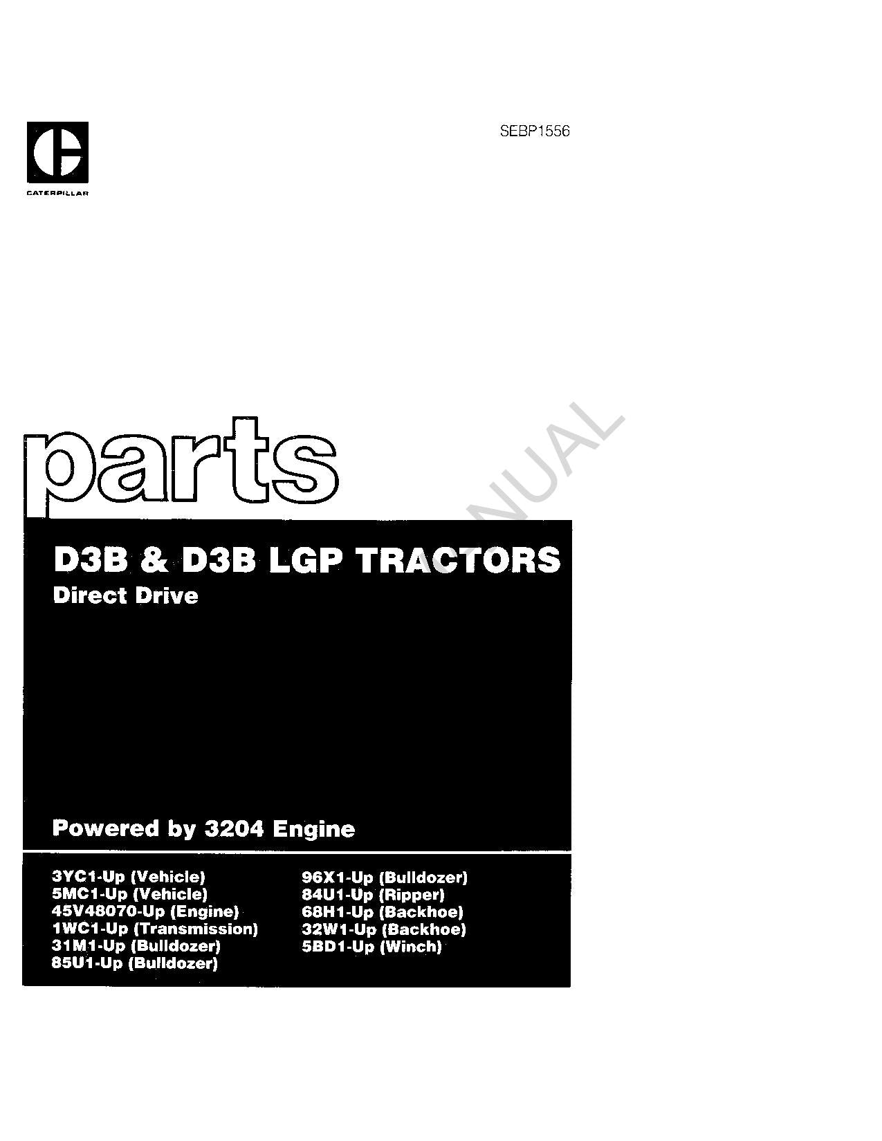 Catalogue de pièces détachées pour tracteur Caterpillar Cat D3B D3B LGP Manuel SEBP1556