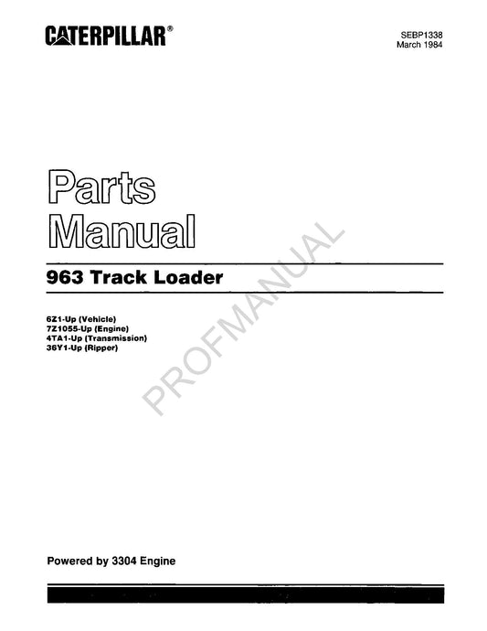 Caterpillar Cat 963 Track Loader Parts Catalog Manual SEBP1338