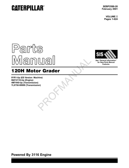 Caterpillar Cat 120H Motor Grader Parts Catalog Manual SEBP2588