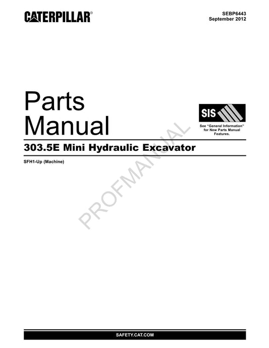 Caterpillar Cat 303.5E Mini Hydraulic Excavator Parts Catalog Manual ser SFH1-Up