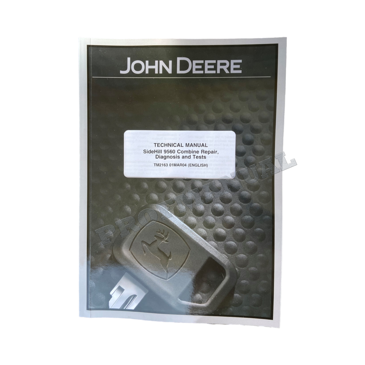 MANUEL DE TEST DE DIAGNOSTIC DE LA MOISSONNEUSE-BATTEUSE JOHN DEERE 9560 