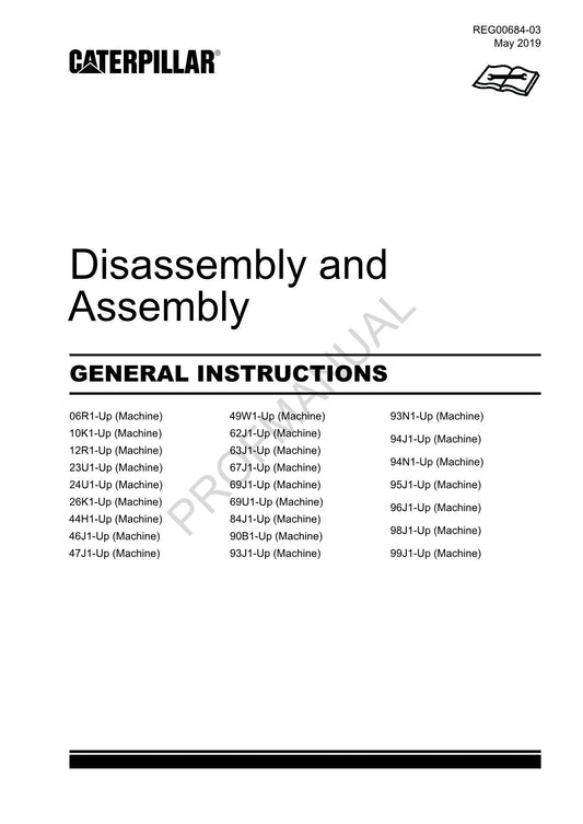 Caterpillar CAT GENERAL INSTRUCTIONS Manual Disassembly Assembly