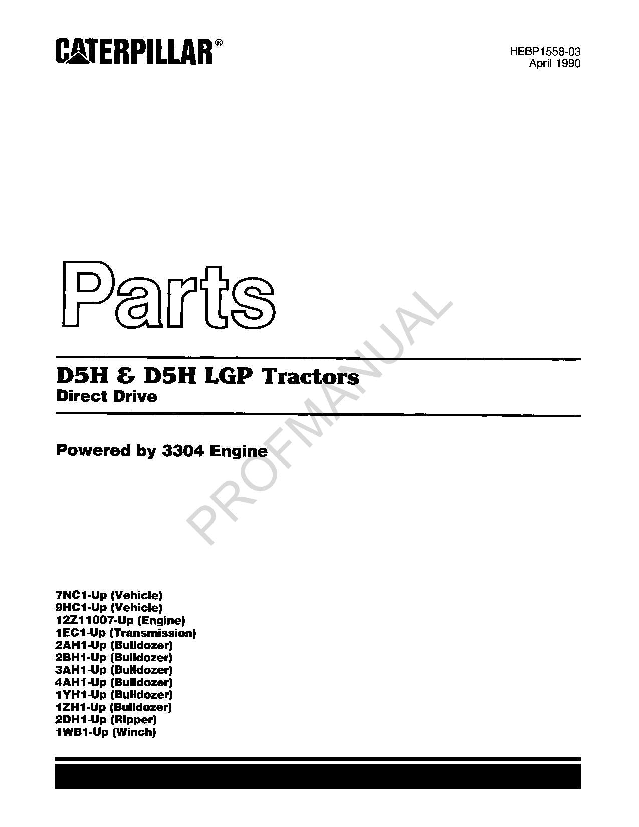 Caterpillar Cat D5H D5H LGP Tractor Direct Drive Parts Catalog Manual HEBP1558