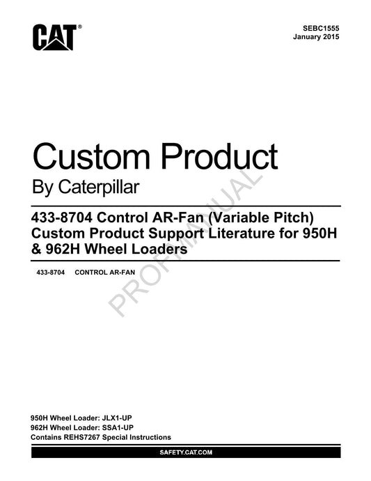 Caterpillar 433 8704 Control AR Fan Pitch 950H 962H Loader Parts Catalog Manual