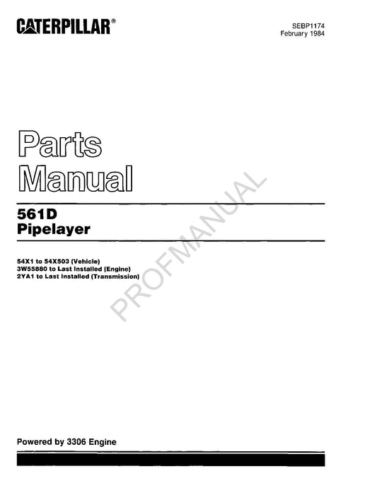 Caterpillar 561D Pipelayer Parts Catalog Manual ser 54X1 54X503 2YA1Up 3W55880Up