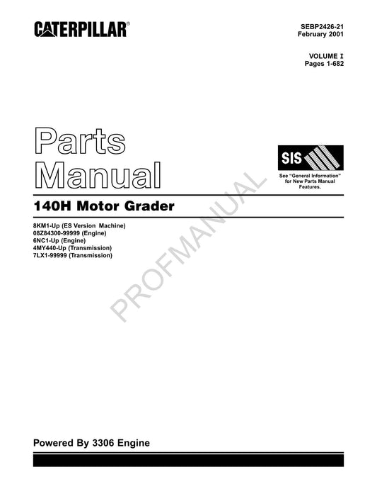 Caterpillar Cat 140H Motor Grader Parts Catalog Manual SEBP2426