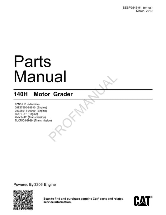 Caterpillar Cat 140H Motor Grader Parts Catalog Manual SEBP2543