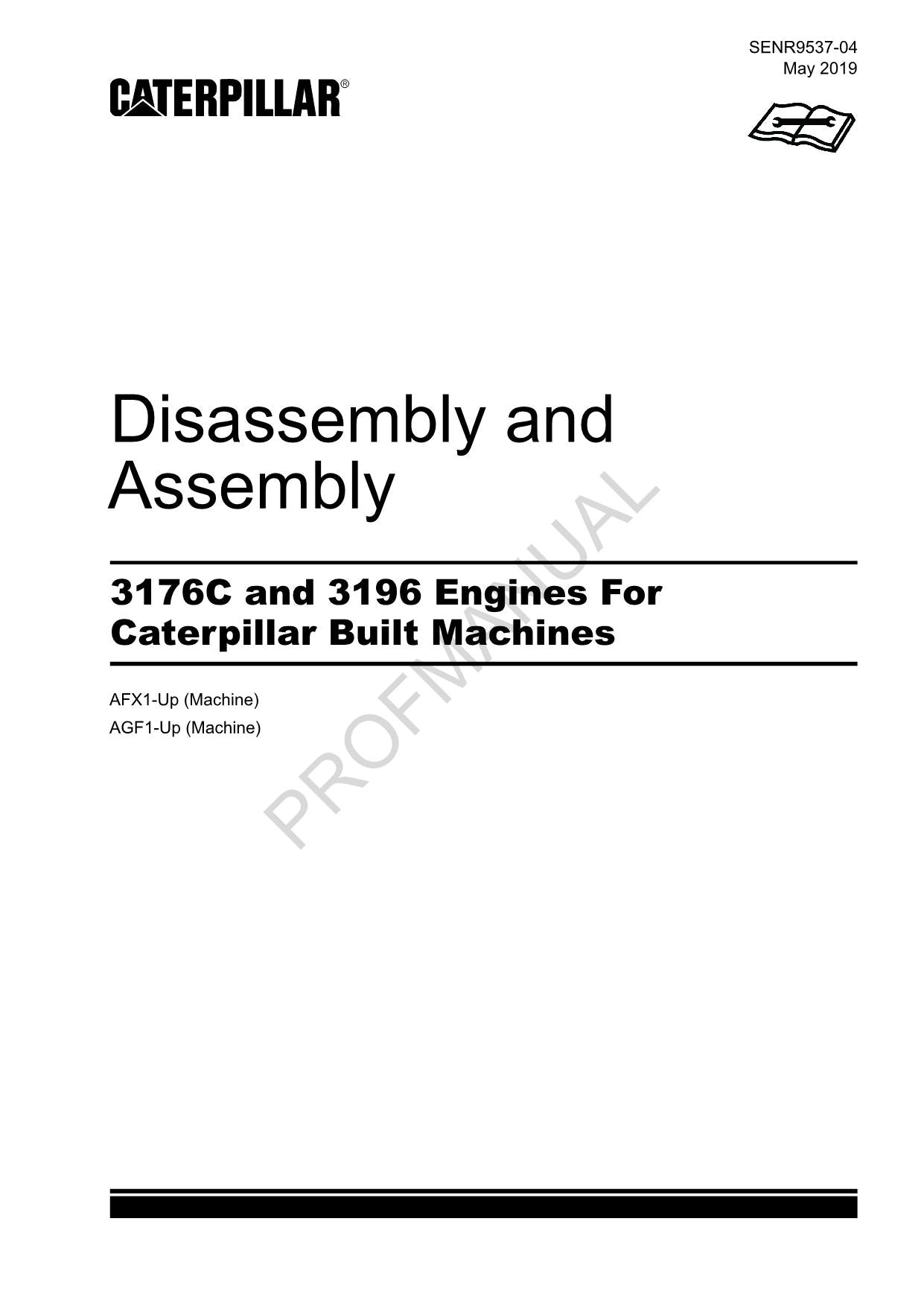 Caterpillar 3176C 3196 ENGINE Built Machine Disassembly Assembly Service Manual