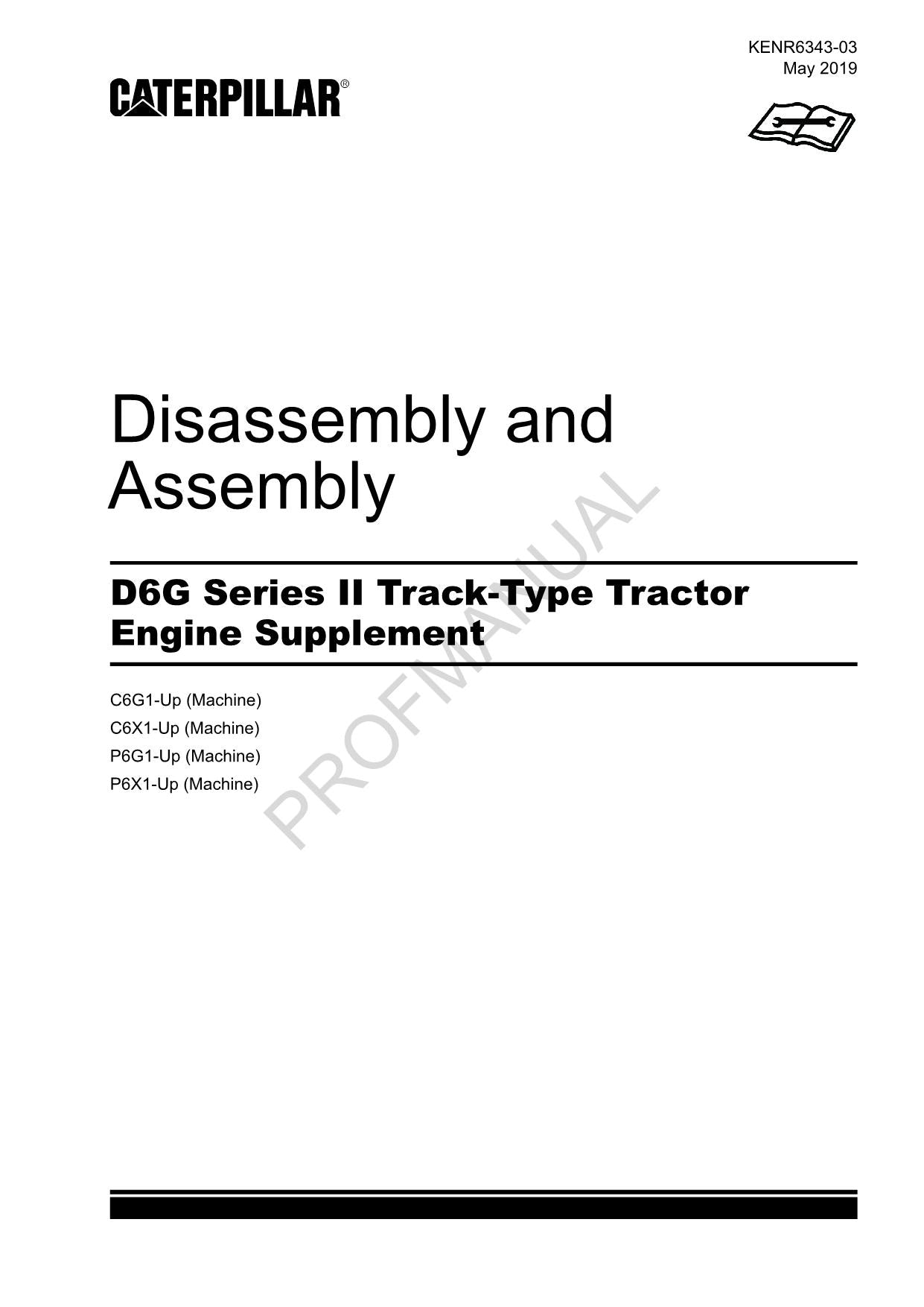 Caterpillar CAT D6G Series 2 Track Tractor Engine Suppl Manual Disassembly Assem