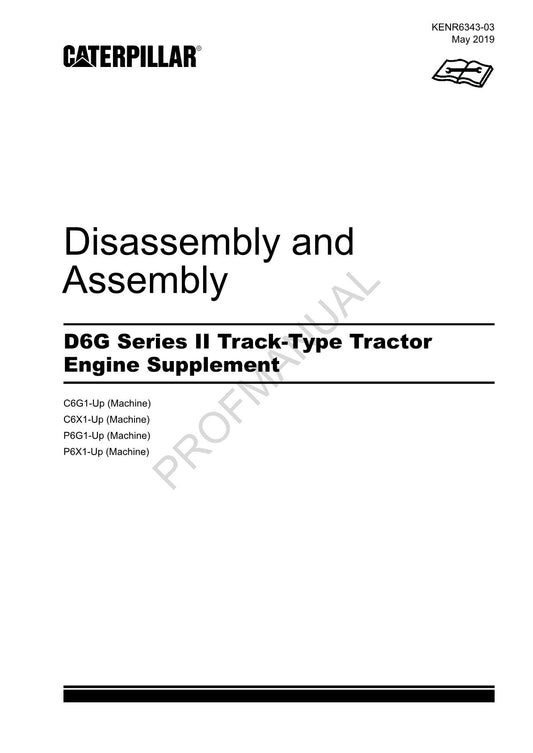 Caterpillar CAT D6G Series 2 Track Tractor Engine Suppl Manual Disassembly Assem